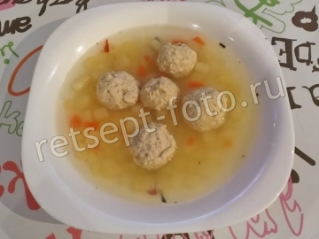 Суп с куриными фрикадельками без зажарки